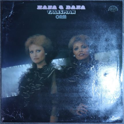 Hana & Dana, ORM – Talisman