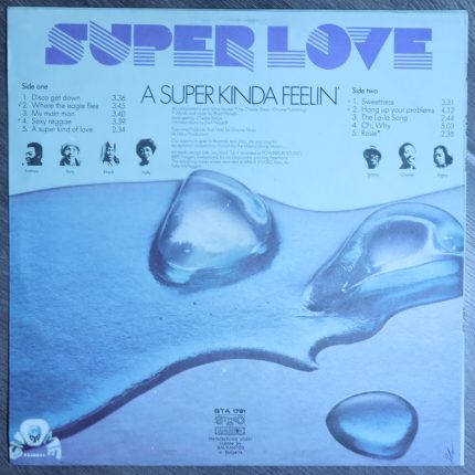 Super Love – A super kinda feelin'