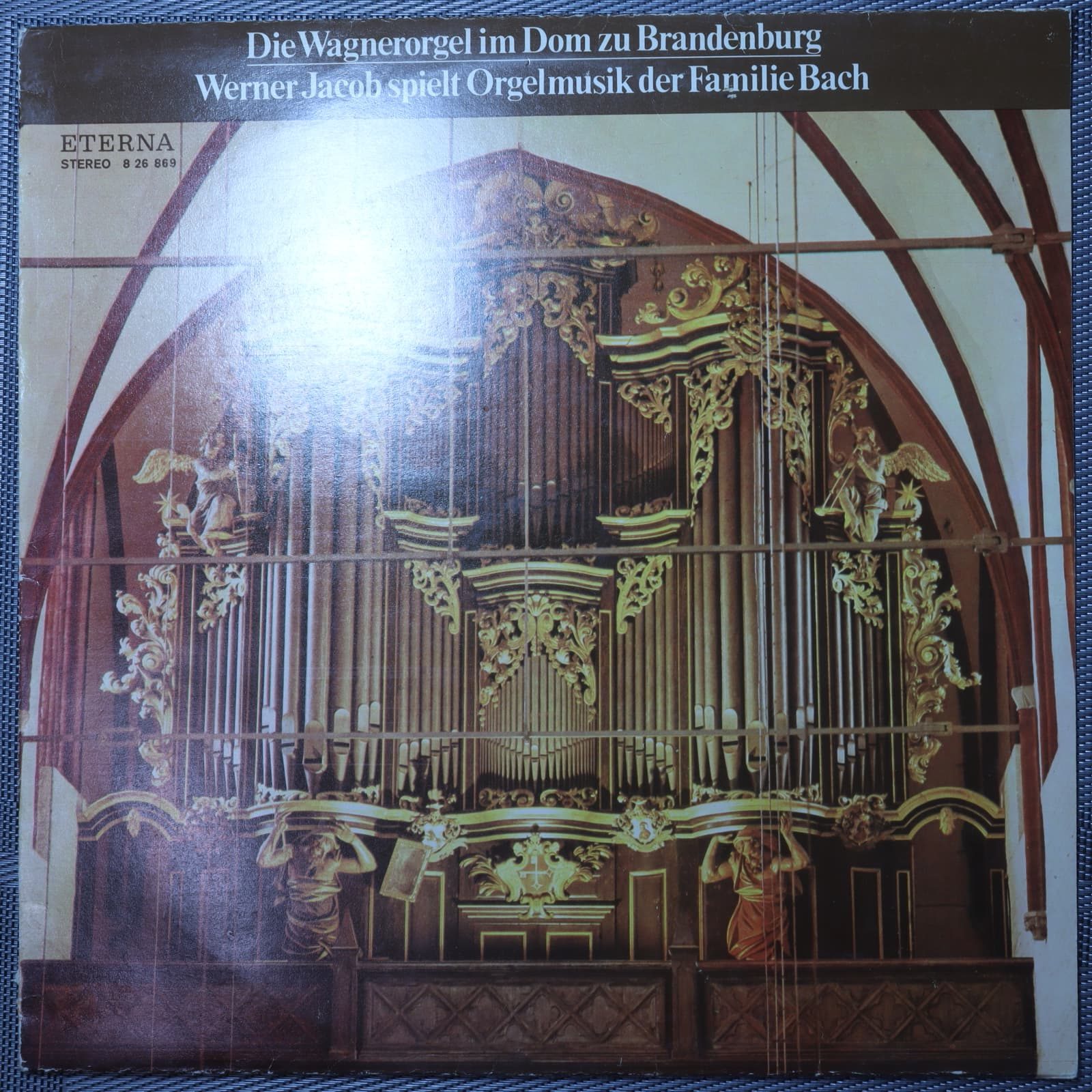Werner Jacob – Die Wagnerorgel im Dom zu Brandenburg Werner Jacob – Die Wagnerorgel im Dom zu Brandenburg