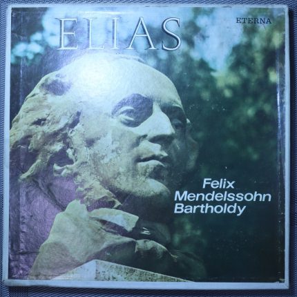 Felix Mendelssohn-Bartholdy – Elias
