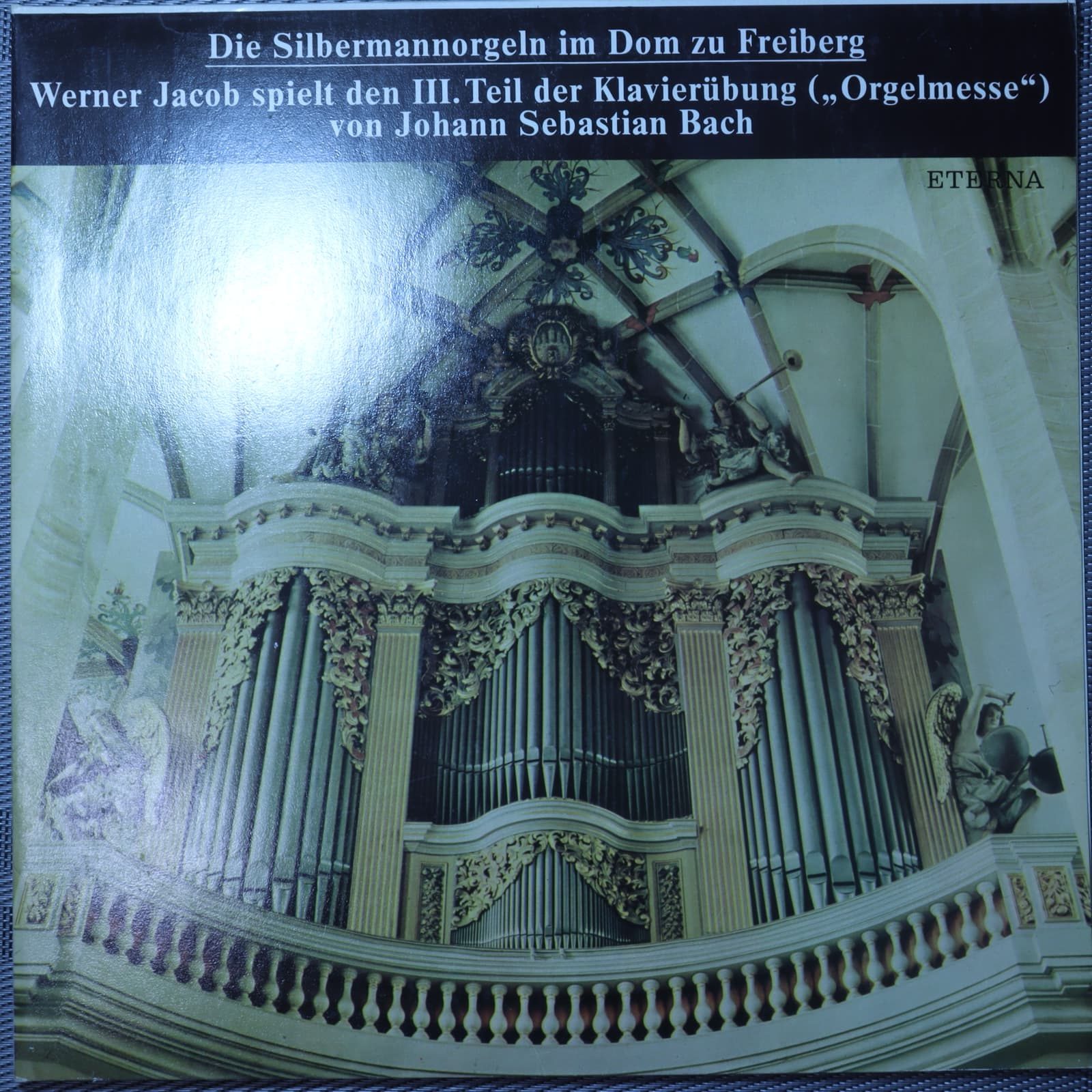Bach: Orgelmesse – Werner Jacob, Silbermannorgeln im Dom zu Freiberg Bach: Orgelmesse – Werner Jacob, Silbermannorgeln im Dom zu Freiberg