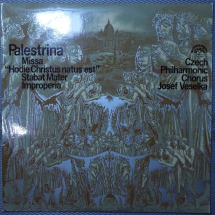 Palestrina – missa "Hodie Christus natus est", Stabat Mater, Improperia.