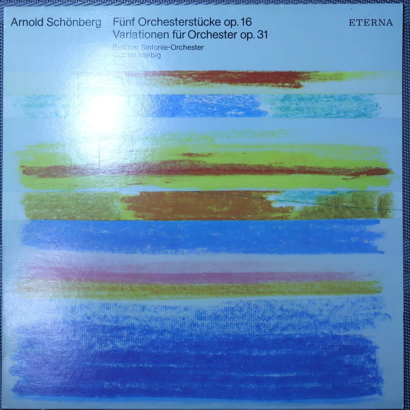 Arnold Schönberg – Fünf Orchesterstücke op. 16 Variationen für Orchester op. 31 Arnold Schönberg – Fünf Orchesterstücke op. 16 Variationen für Orchester op. 31