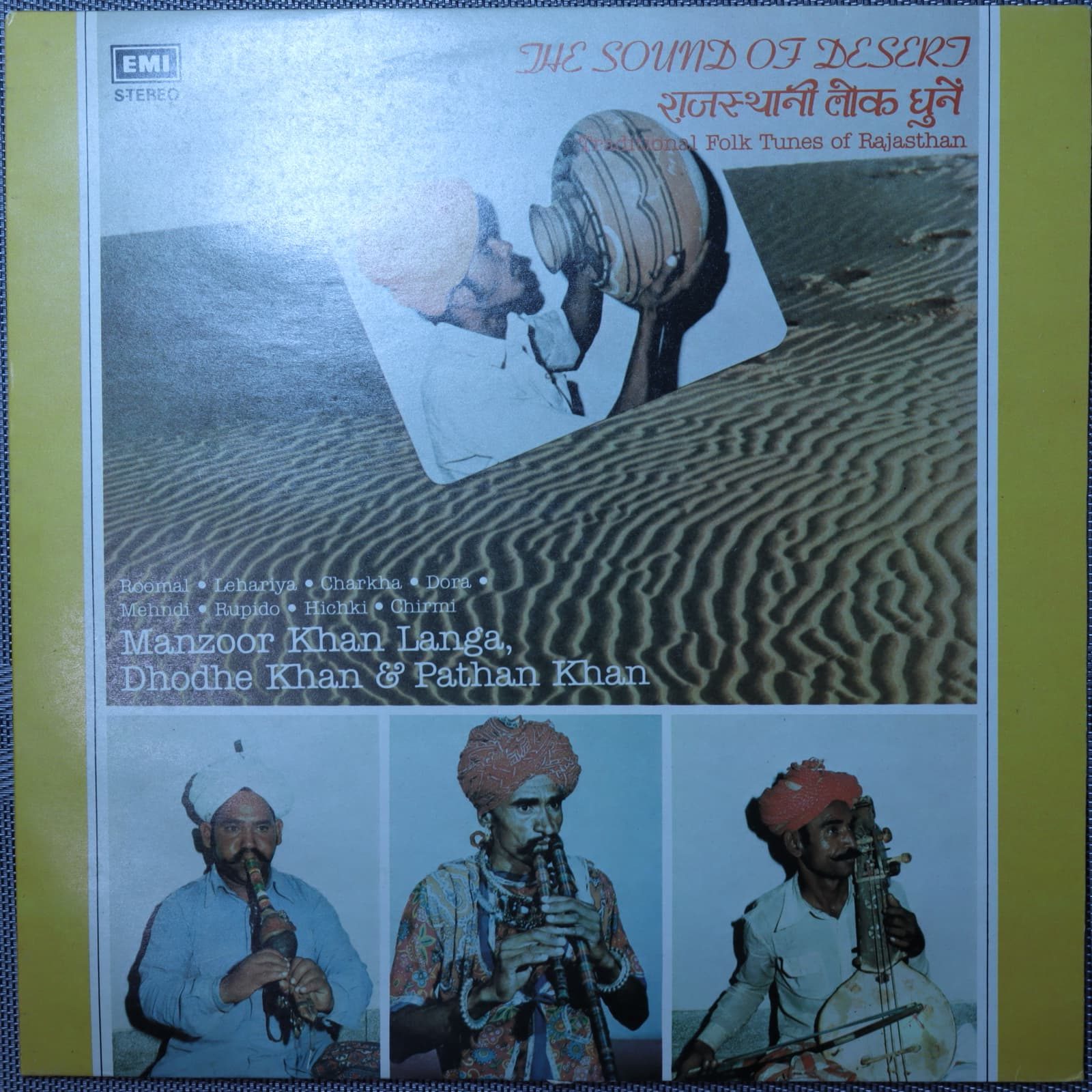 Manzoor Khan Langa, Dhodhe Khan & Pathan Khan – The sound of desert (Traditional folk tunes of Rajas Manzoor Khan Langa, Dhodhe Khan & Pathan Khan – The sound of desert (Traditional folk tunes of Rajas