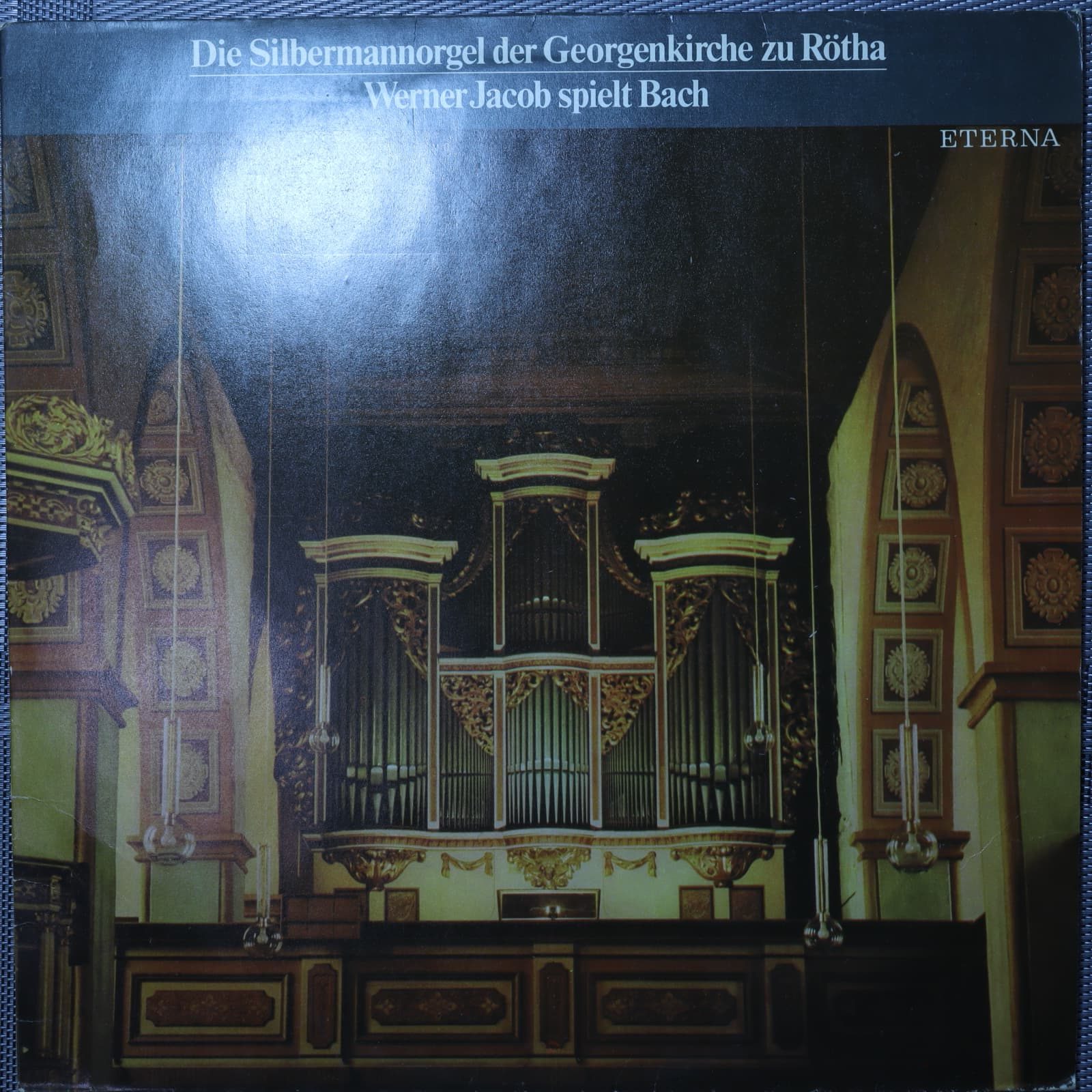 Bach, Werner Jacob – Die Silbermannorgel der Georgenkirche zu Rötha Bach, Werner Jacob – Die Silbermannorgel der Georgenkirche zu Rötha