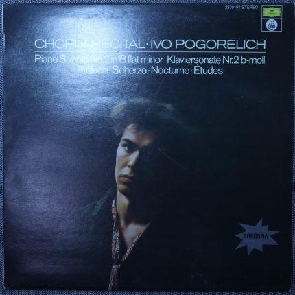 Chopin – Ivo Pogorelich – Chopin Recital